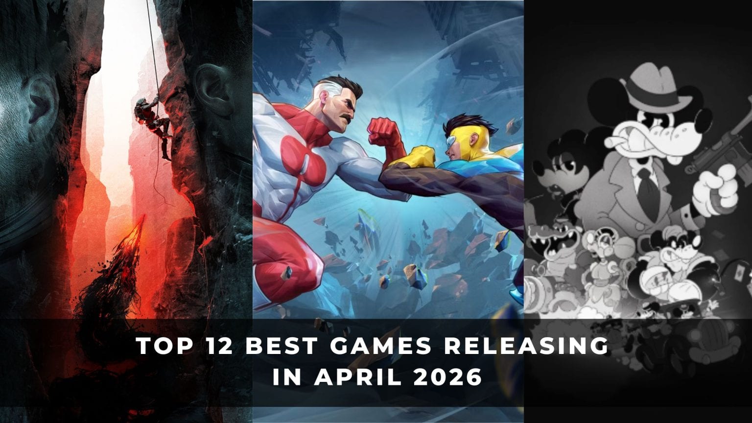 Top 12 Best Games Releasing In April (2026)
